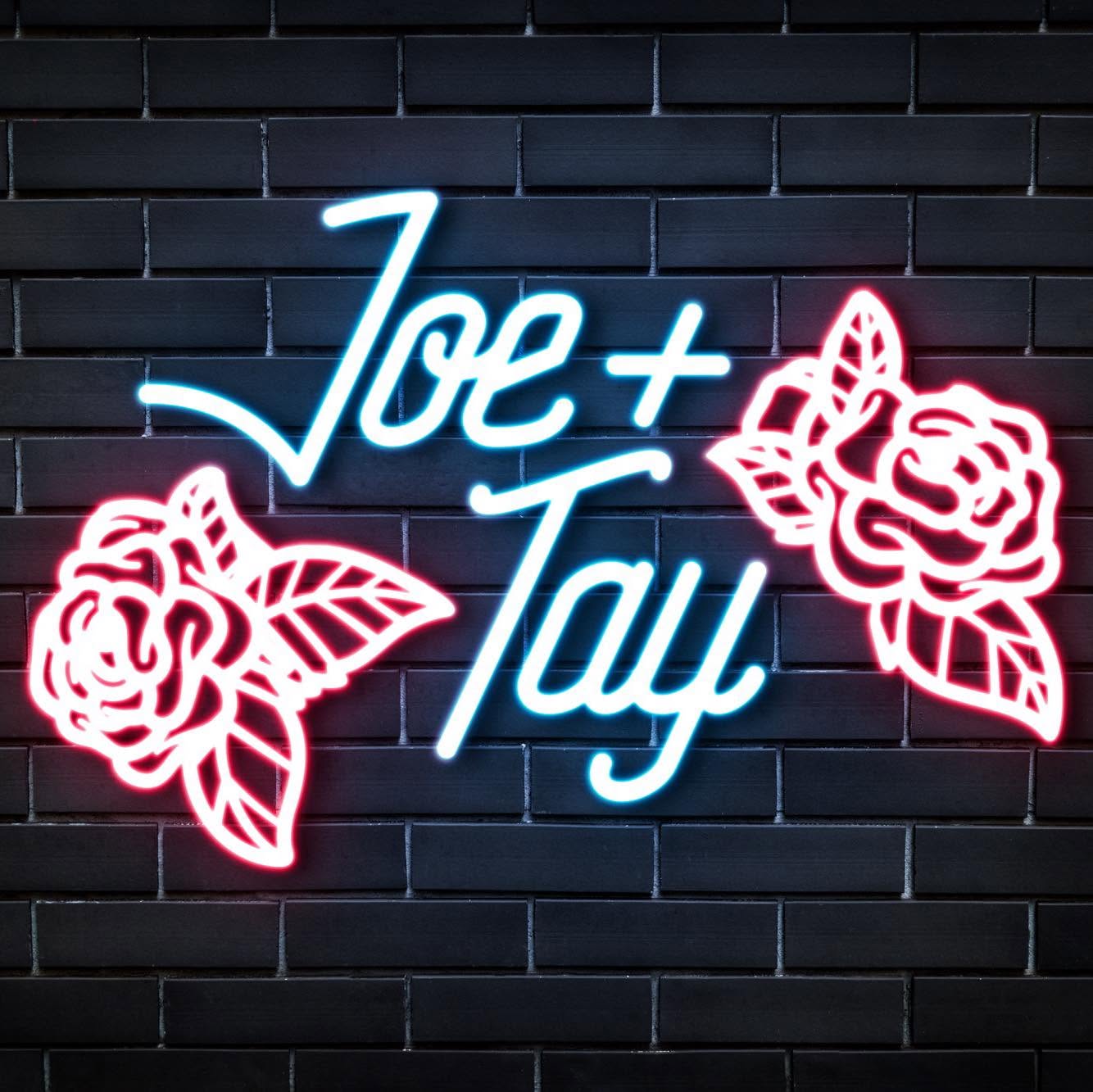 Joe And Tay